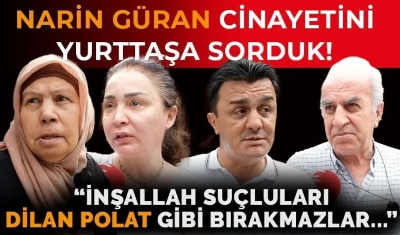 Narin Güran Cinayetinde Hükümete Tepki: "Gerçeklerin Üstü Örtülüyor mu?"