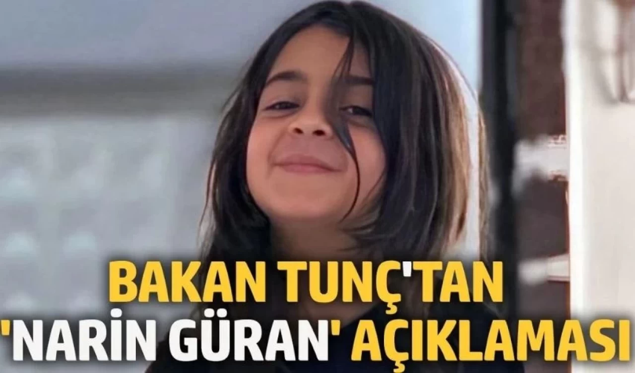 Adalet Bakanı Tunç'tan Narin Güran Cinayeti Açıklaması: "Gizliliğe Zarar Verecek Dezenformasyona Dikkat Edilmeli"