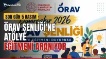 ÖRAV Şenliği'ne atölye eğitmeni aranıyor