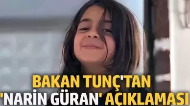 Adalet Bakanı Tunç'tan Narin Güran Cinayeti Açıklaması: "Gizliliğe Zarar Verecek Dezenformasyona Dikkat Edilmeli"