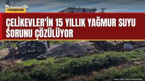 Çelikevler'in 15 yıllık yağmur suyu sorunu çözülüyor