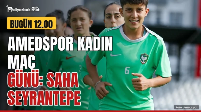 Amedspor Kadın maç günü: Saha Seyrantepe