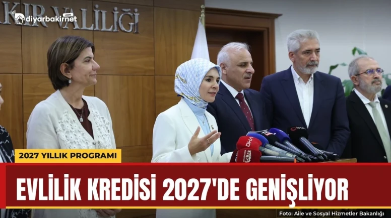 Evlilik kredisinde 2027'de düşük ve orta gelire öncelik