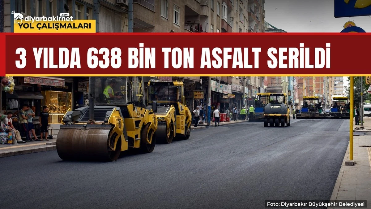3 yılda 638 bin ton asfalt serildi